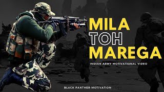 MILA TOH MAREGA Warrior Version  Ft Indian Army  Indian Air Force [upl. by Navannod]