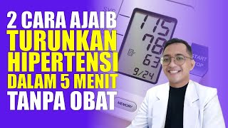 Darah Tinggi Jangan Panik Ini 2 Cara Ajaib Turunkan Tekanan Darah Dalam 5 Menit Tanpa Obat [upl. by Cockburn]