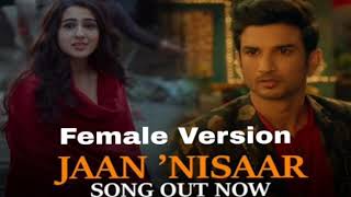 Jaan Nisaar Female full audio song Kedarnath  Asees Kaur bollywood songs [upl. by Jephum240]