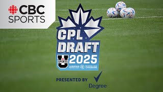 2025 CPL U SPORTS Draft  CBCSports [upl. by Robinia]