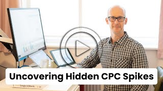 Uncovering hidden CPC spikes with this custom report  Google ads tutorial [upl. by Fennelly667]