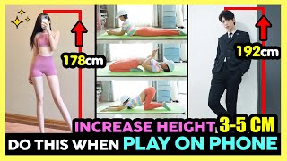 SUPER EASY INCREASE HEIGHT 35 CM  DO THIS WHEN YOU PLAY ON PHONE EVERY DAY All Ages amp Genders [upl. by Lewellen]