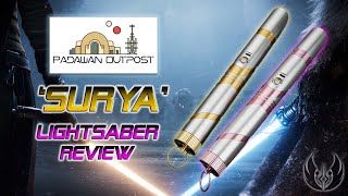 Surya Lightsaber from Padawan Outpost Review [upl. by Charity]