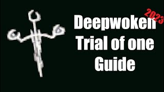 Trial of one Guide  Location I Deepwoken Guide [upl. by Ahsirkal700]