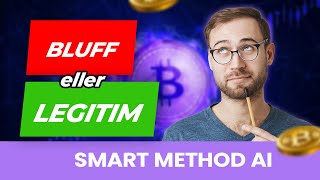 Smart Method AI Bluff🥵eller Legitim✅ mest avancerad AIhandelsbot för kryptoinvesterare Recension [upl. by Philipp]