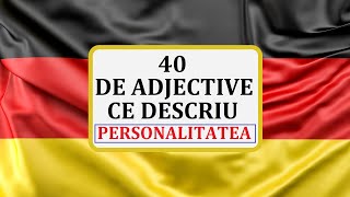 Invata Germana  40 de adjective ce descriu PERSONALITATEA [upl. by Zerep852]