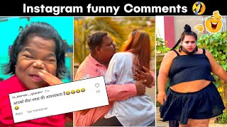 Hathi mere Sathi 😂🔥Instagram funny Comments । NaLayak [upl. by Eniamor]