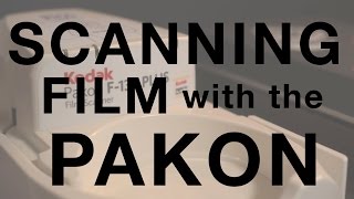 Scanning Film with Pakon F135 [upl. by Suiremed]