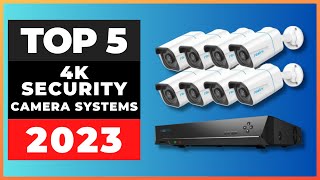 Best 4K Security Camera Systems 2023 watch before you buy [upl. by Hteboj]