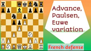 French defense । Paulsen variation । Euwe variation । french defense advance variation [upl. by Magbie]