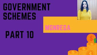 Government Schemes part 10 MGNREGA [upl. by Nnaarat513]