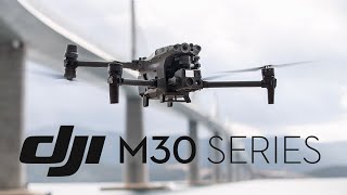 DJI Enterprise  Introducing the DJI M30 Series [upl. by Meunier250]