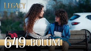 Emanet 649 Bölüm  Legacy Episode 649 [upl. by Yelssew]