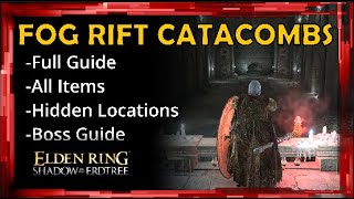 Fog Rift Catacombs Walkthrough  Hidden items  Boss Guide [upl. by Ecargyram]