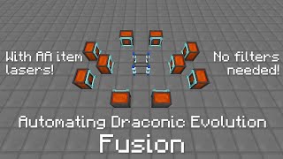 Automating Draconic Evolutions Fusion [upl. by Aniweta]