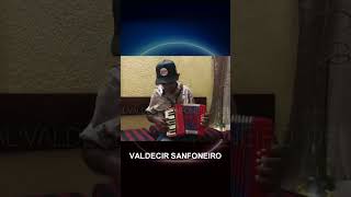 Uma lenda viva do sertão 🎹 Valdecir Sanfoneiro [upl. by Olraced]