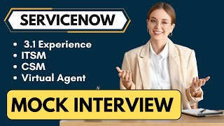 Realtime ServiceNow Mock Interview  ServiceNow Interview Questions [upl. by Nawk]