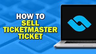 How To Sell Ticketmaster Ticket on Ticketswap Quick Tutorial [upl. by Amekahs]