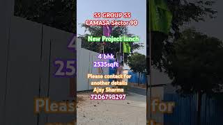 New project lunch in new gurugram SS CAMASA SECTOR 90 7206798297 property viralvideo realestate [upl. by Orofselet]