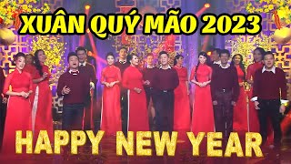 Live Show Chào Xuân Qúy Mão 2023  XUÂN HỌP MẶT  Nhạc Xuân 2023 Hay Nhất Nhiều Nghệ Sĩ [upl. by Jasik]