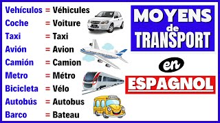 Les Moyens de transport en Espagnol  Vocabulaire de base  Apprendre lespagnol pour les débutants [upl. by Ahseneuq617]