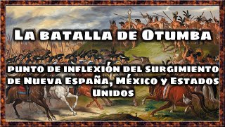 La batalla de Otumba Punto de inflexión del surgimiento de Nueva España México y Estados Unidos [upl. by Haem386]