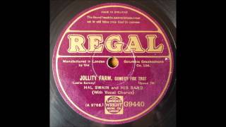 Jollity Farm Hal Swain and his band 1929 [upl. by Ramyar]