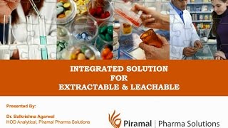 Integrated Solutions for Extractable and Leachable [upl. by Fisk]