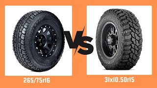 Tire Size 26575r16 vs 31x1050r15 [upl. by Reamonn]