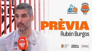 🎤 DECLARACIONES  Rubén Burgos pre J7 LF Endesa en Perfumerías Avenida  Valencia Basket [upl. by Kale]