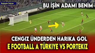 ARDA GÜLERLİ A MİLLİ TAKIM VS PORTEKİZ E FOOTBALL 2024 [upl. by Yodlem305]