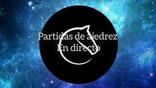 Ajedrez para principiantes está en vivo [upl. by Paquito]