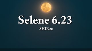 SHINee  Selene 623 너와 나의 거리 Instrumental Version  Lyrics [upl. by Odilo]