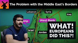 The Problem With the Middle Easts Borders RealLifeLore CG Reaction [upl. by Noroj]