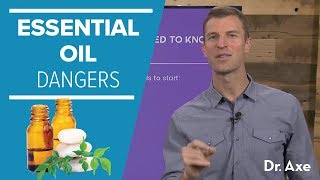 Dangers of Essential Oils Top 10 Essential Oil Mistakes to Avoid  Dr Josh Axe [upl. by Dierolf]