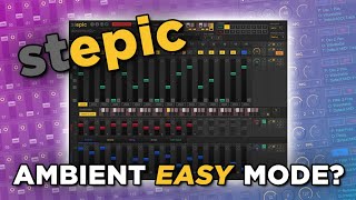 Ambient EASY Mode  This Sequencer is INSANE 🎶🤯 [upl. by Htez]