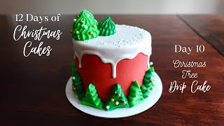 Christmas Tree Drip Cake Tutorial  12 Days of Christmas Cakes [upl. by Aihsekel]