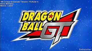 Opening de Dragon Ball GT Full Edición Definitiva Version Latino Chileno Español [upl. by Akcirret262]