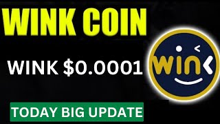 Wink Coin Today Big News  Wink 00001  Price Prediction Wink Coin  Price Pump [upl. by Roose505]