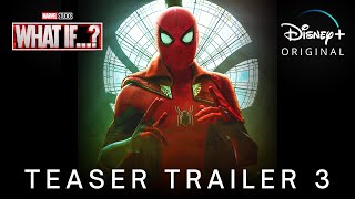 Marvel Studios WHAT IF…  TEASER TRAILER 3  Disney [upl. by Larochelle866]