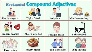 Lesson 124 Compound Adjectives  Hyphenated compound adjectives with meaning and examples [upl. by Sharman788]