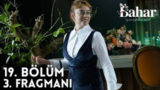 Bahar 19 Bölüm 3 Fragmanı [upl. by Wendelina]