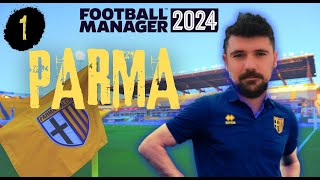 FM24 KARİYER S3B1  LA CASE DE PARMA KARİYERİ [upl. by Hildegaard]