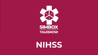 Talk Show SIMBOX  NIHSS [upl. by Edith]