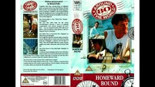 Original VHS Opening and Closing to Around the World in 80 Days With Michael Palin Homeward BoundVHS [upl. by Enahs]