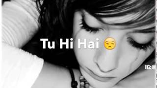 Karta Nahi Kyun Tu Mujhpe Yakeen HDSong Lyrics  Whatsapp Status  Bye AA Music [upl. by Irianat]