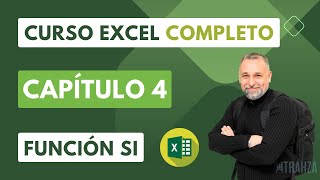 FUNCION SI  EXCEL 2024 COMPLETO  TRAHZA CURSO COMPLETO [upl. by O'Dell823]