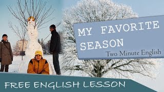 My Favorite Season  English Videos Lessons [upl. by Analart]