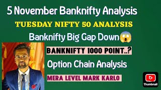 Nifty amp Banknifty Analysis For Today  5 Oct  Tomorrow Banknifty  Big Gap Down Banknifty😱 [upl. by Bander106]