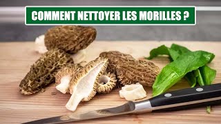 COMMENT NETTOYER LES MORILLES [upl. by Bonaparte]